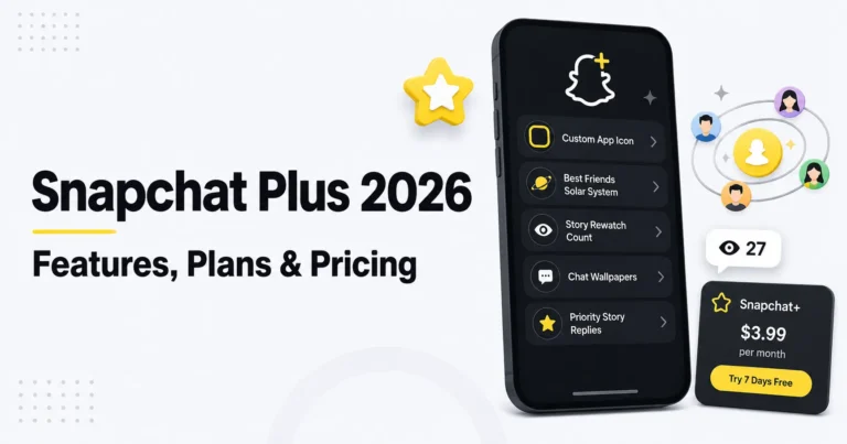 Snapchat Plus 2026 Review